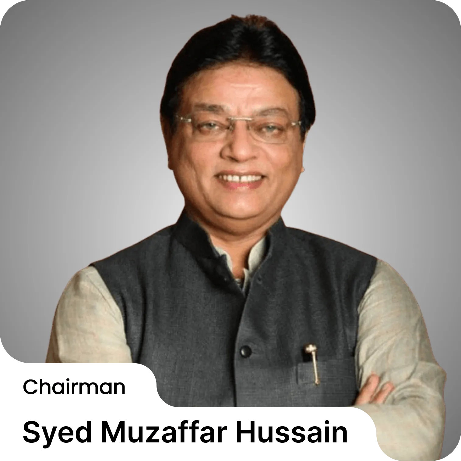 chairman Syed Muzaffar Hususain